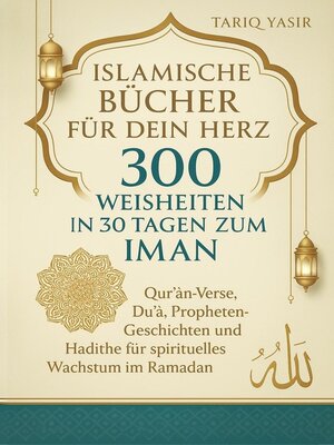 cover image of Islamische Bücher für dein Herz